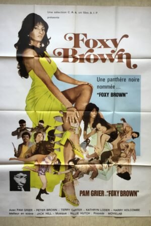 Affiche originale de cinéma du film Foxy Brown avec Pam Grier, chef d'oeuvre de la Blaxploitation
